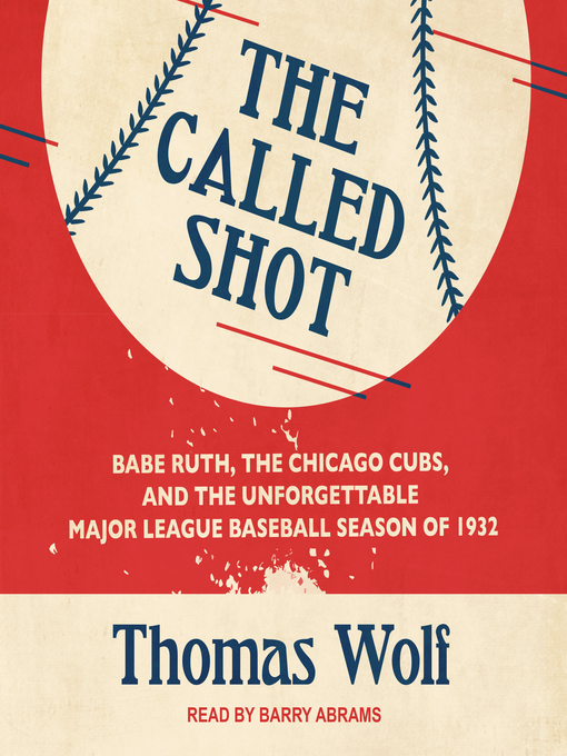 Title details for The Called Shot by Thomas Wolf - Wait list